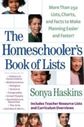 The Homeschooler's Book of Lists