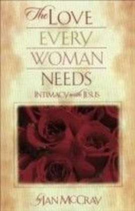 The Love Every Woman Needs