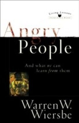 Angry People (Living Lessons from God's Word)