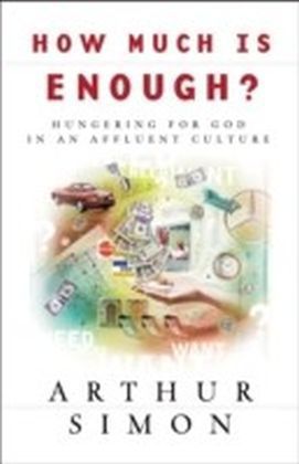 How Much Is Enough?