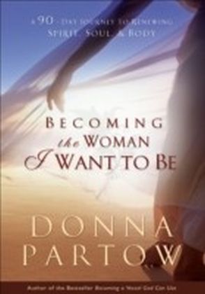 Becoming the Woman I Want to Be main product photo