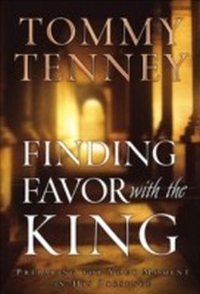 Finding Favor With the King