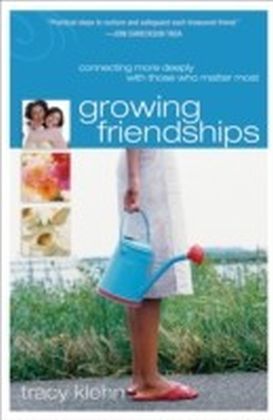 Growing Friendships