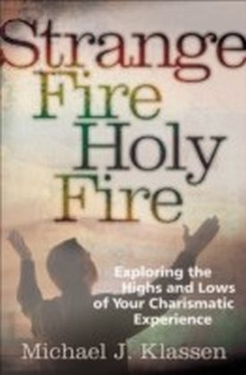Strange Fire, Holy Fire main product photo