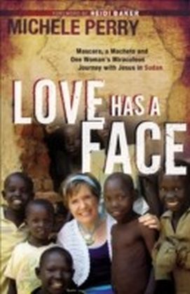 Love Has a Face