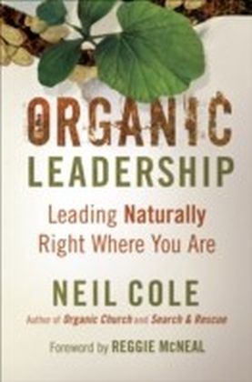 Organic Leadership
