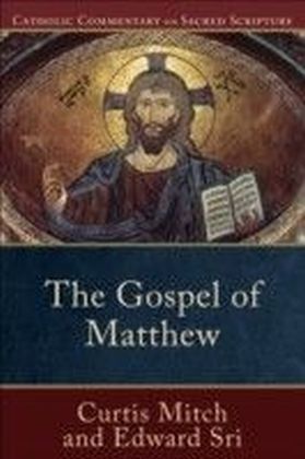 Gospel of Matthew, The (Catholic Commentary on Sacred Scripture)