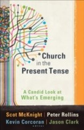 Church in the Present Tense (emersion: Emergent Village resources for communities of faith) main product photo