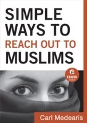Simple Ways to Reach Out to Muslims (Ebook Shorts) main product photo