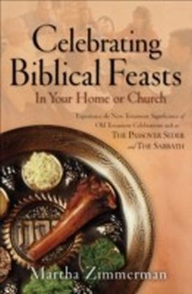 Celebrating Biblical Feasts main product photo