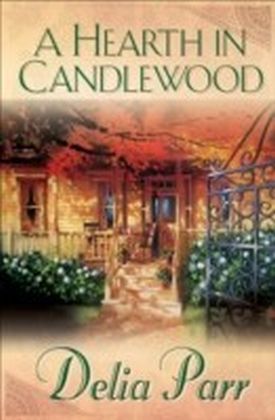 A Hearth in Candlewood