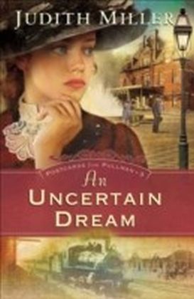 A Uncertain Dreamn