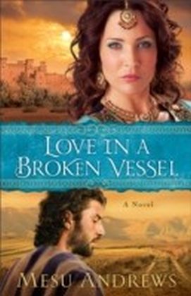 Love in a Broken Vessel main product photo