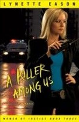 A Killer Among Us