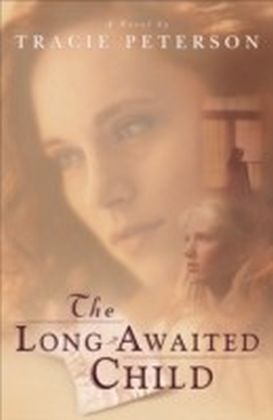 The Long-Awaited Child