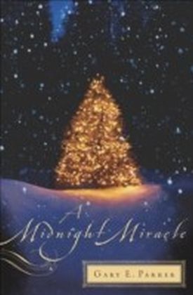 A Midnight Miracle