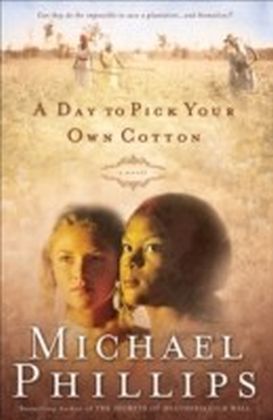 A Day to Pick Your Own Cotton