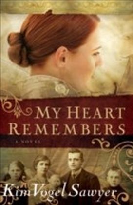 My Heart Remembers