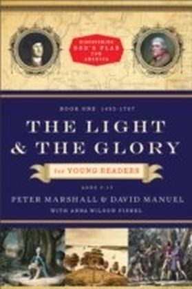 Light and the Glory for Young Readers, The (Discovering God's Plan for America)
