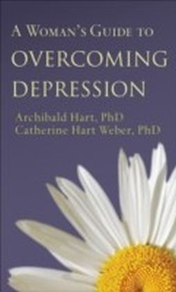 A Woman's Guide to Overcoming Depression
