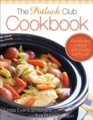 The Potluck Club Cookbook main product photo