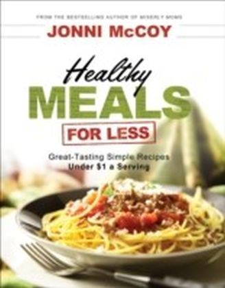 Healthy Meals for Less