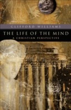 Life of the Mind, The (RenewedMinds)