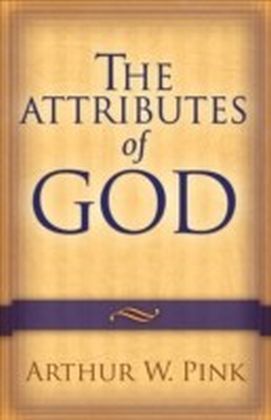 The Attributes of God