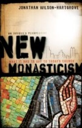 New Monasticism