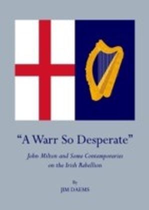 "A Warr So Desperate"
