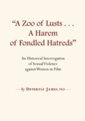 "A Zoo of Lusts...A Harem of Fondled Hatreds"