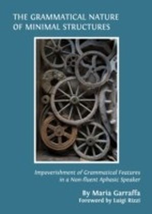 Grammatical Nature of Minimal Structures