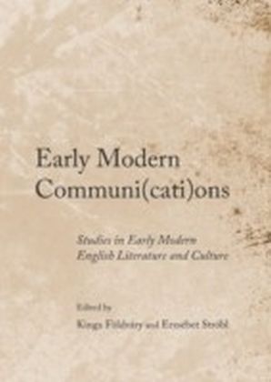 Early Modern Communi(cati)ons