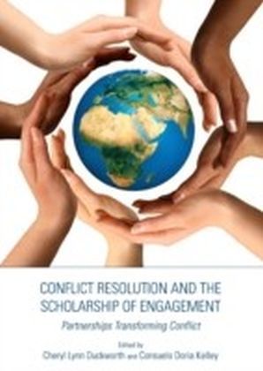 Conflict Resolution and the Scholarship of Engagement