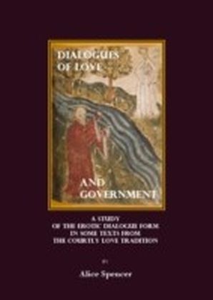 Dialogues of Love and Government