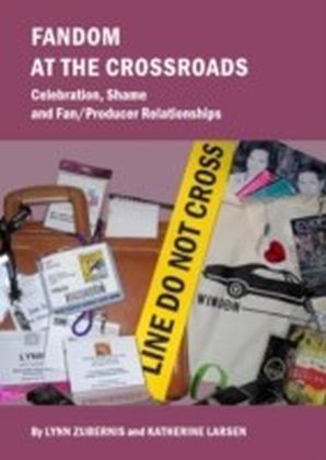 Fandom At The Crossroads