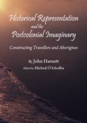 Historical Representation and the Postcolonial Imaginary