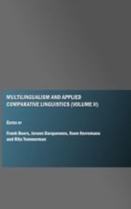 Multilingualism and Applied Comparative Linguistics (Volume II)