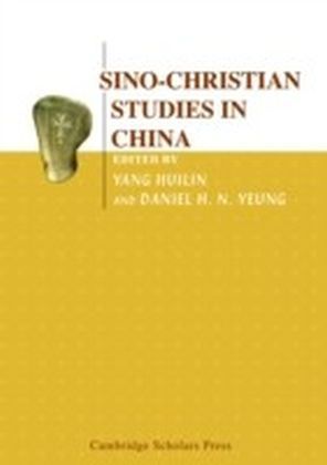Sino-Christian Studies in China
