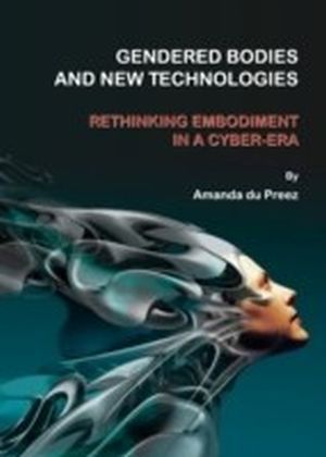Gendered Bodies and New Technologies main product photo