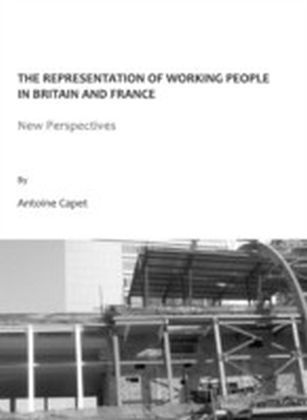 Representation of Working People in Britain and France