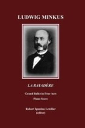 Ludwig Minkus La Bayadere