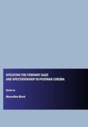 Situating the Feminist Gaze and Spectatorship in Postwar Cinema main product photo