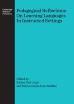Pedagogical Reflections On Learning Languages In Instructed Settings