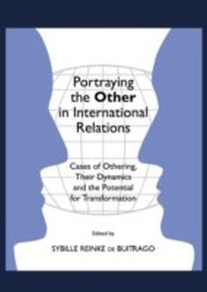 Portraying the Other in International Relations