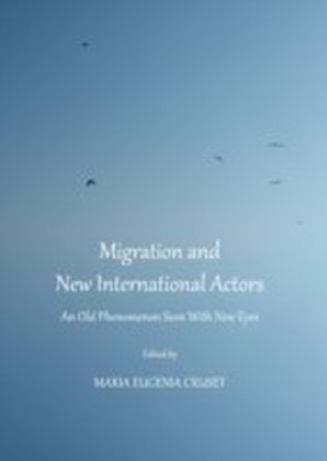 Migration and New International Actors