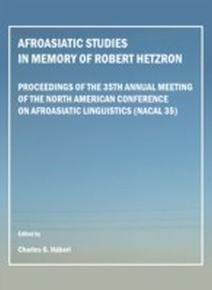 Afroasiatic Studies in Memory of Robert Hetzron