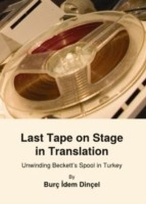 Last Tape on Stage in Translation