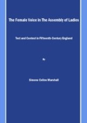 Female Voice in The Assembly of Ladies