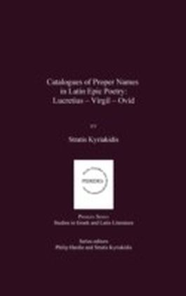 Catalogues of Proper Names in Latin Epic Poetry